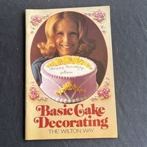 Basic Cake Decorating The Wilton Way - €3,39 EUR
