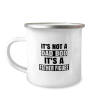 Dad Mugs It&#39;s Not a Dad Bod It&#39;s a Father Figure Camper-Mug  - £14.34 GBP
