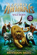 Wild Born (Spirit Animals #1) by Brandon Mull / 2013 Scholastic Hardcover - $2.27