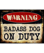 Warning Badass Dog On Duty Parking Sign 9 X 12 - €21,87 EUR