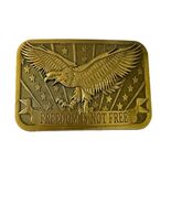 Vintage Freedom Is Not Free Eagle Patriotic Belt Buckle Solid Brass Tone... - $21.60