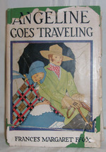 Frances Margaret Fox Angeline Goes Traveling 1928 Hc Rare Dj Children Pioneer - £21.32 GBP