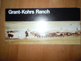 Grant Kohrs Ranch National Historic Site Montana Brochure - $3.99