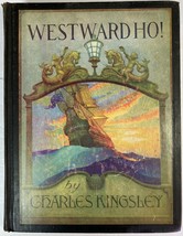 Westward Ho! by Charles Kingsley, N.C. Wyeth, Charles Scribner&#39;s Sons 1936 HC - £23.59 GBP