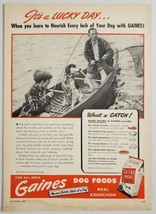 1947 Print Ad Gaines Meal Dog Food Dad & Son in Fishing Boat Hunting Dog - $15.28