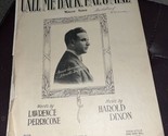 Vintage 1921 Sheet Music ~ &quot;Call Me a Back,O Pal of Mine&quot; Harold Dixon - £4.73 GBP