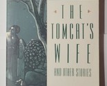 The Tomcat&#39;s Wife and Other Stories Carol Bly 1992 Trade Paperback - $5.93