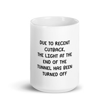 Due To Recent Cutback, The Light At The End Of The Tunne Has Been Turned... - £15.97 GBP
