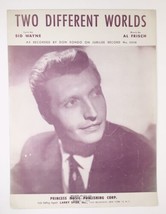 Two Different Worlds Recorded by Don Rondo Sheet Music 1956 Wayne Frisch - £4.80 GBP
