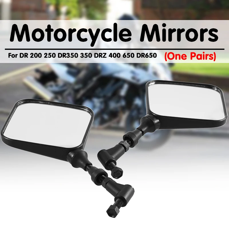1 Pair Motorcycle Mirrors Rear View Side Mirror   DR 200 250 DR350 350 DRZ 400 6 - £498.61 GBP
