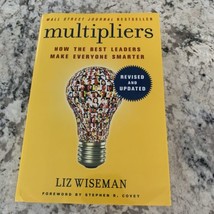 Multipliers, Revised and Updated : How the Best Leaders Make Everyone Sm... - £6.97 GBP