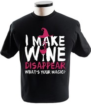 I Make Wine Disappear Whats Your Superpower Shirt - £13.54 GBP+