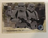 Rogue One Trading Card Star Wars #89 Troopers On Patrol - £1.57 GBP