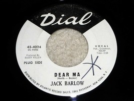 Jack Barlow Dear Ma I Love Her Still 45 Rpm Record Vinyl Dial Label Promo - £12.63 GBP