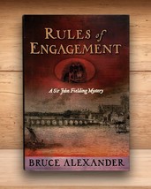 Bruce Alexander - Rules of Engagement (John Fielding) - Hardcover DJ 1st Edition - $15.14