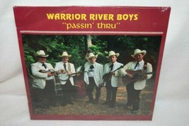 WARRIOR RIVER BOYS Passin Thru LP RUTEBEGA Alabama Bluegrass SEALED - £13.17 GBP