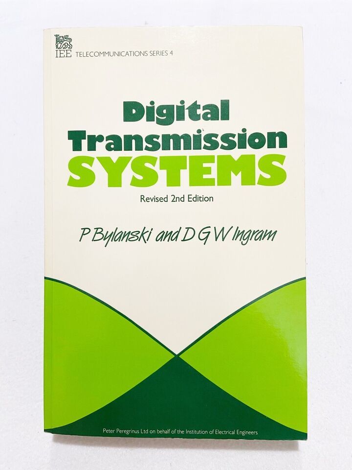 Digital Transmission Systems by P Bylanski and D. G W Ingram (Revised 2n... - $8.39