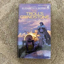 The Troll&#39;s Grindstone Fantasy Paperback Book by Elizabeth H. Boyer 1986 - £9.66 GBP