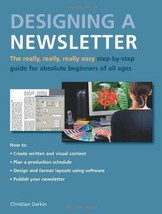 Designing a Newsletter Step by Step Guide Christian Darkin New Book Mailshot - £4.63 GBP