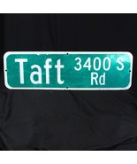 Taft Rd Street Sign Large Retired Reflective Metal Official 30&quot; L  9&quot; Hi... - €75,69 EUR