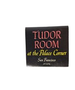 Vintage Matchbook Sheraton Palace Hotel Tudor Room San Francisco CA Adve... - $13.86