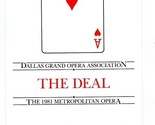The Deal Brochure 1981 Metropolitan Opera Schedule Dallas Grand Opera As... - £17.17 GBP