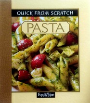 Quick From Scratch Pasta (Food &amp; Wine Books) ed. by Judith Hill / 1996 Hardcover - £2.71 GBP