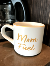 11oz Coffee Mug / Tea Cup - &quot;Mom Fuel&quot; Novelty Gift White and Gold Parker Lane - £3.99 GBP