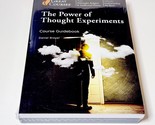 Great Courses The Power of Thought Experiments DVD with Guidebook NEW SE... - $94.05