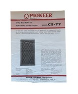 Pioneer CS-77 Information Sheet with Cabinet Pads sealed in Original Env... - £38.87 GBP