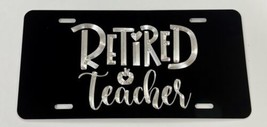 Retired Teacher Diamond Etched Engraved License Plate Car Tag Retirement... - £19.46 GBP