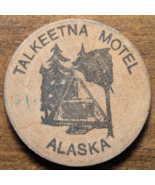 Talkeetna, Alaska AK Motel Good For One Drink Token Wooden Nickel - €8,27 EUR