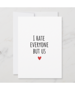 Beesonpage I Hate Everyone But Us&quot; Funny Love Card for Couples, Best Fri... - $303.77 MXN