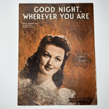 Good Night Wherever You Are Vtg Sheet Music WWII Ginny Simms Piano Guitar 1944 - $10.08