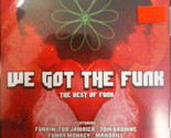 We Got The Funk The Best Of Funk [Audio CD] - $9.99