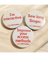 Vintage Computerworld Humorous Computer Advertising Button Pins 1980s Lot 3 - $8.05 CAD