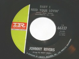 Johnny Rivers Baby I Need Your Lovin Gettin&#39; Ready 45 Rpm Record Imperial Label - £12.77 GBP
