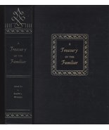 By Ralph L Woods A Treasury of the Familiar (1st First Edition) [Hardcov... - $38.02