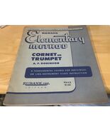 Rubank Elementary Method for Cornet or Trumpet by A.F. Robinson - $7.99
