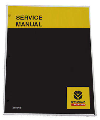 NEW HOLLAND EC215 Excavator Service Manual Repair Technical Shop Book - $90.00