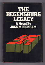 Jack M. Bickham Regensburg Legacy First Ed. Hardcover Dj Mystery Russians Spy - £17.93 GBP