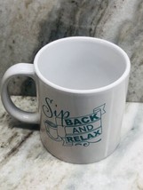 Coffee Mug Cup Oversized 12oz 4 1/4”x3 1/2” Sip Back/Relax”-NEW-SHIP24H - $24.63
