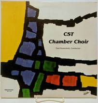 CST Chamber Choir 1983 Concert Tour, Paul Rusterholz Saint Teresa College LP - £19.18 GBP