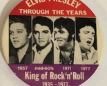 Elvis Presley Through The Years Vintage Pinback Button J4 - $7.91