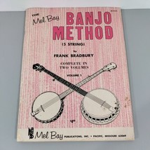 Vtg 1967 The Mel Bay Banjo Method By Frank Bradbury Volume 1 - £13.98 GBP