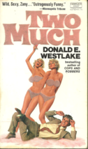 Two Much - Donald Westlake - Novel - Con Man Marries Rich Identical Twin Sisters - £11.97 GBP
