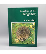 Secret Life of the Hedgehog by Liz Bomford Vintage 1979 HCDJ 1st Edition... - €9,87 EUR