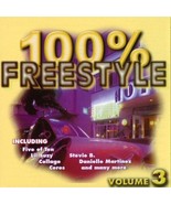 100% FREESTYLE VOL 3 GERMANY CD 2003 STEVIE B LIL SUZY COLLAGE CERES FIV... - £27.23 GBP