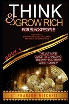 Think and Grow Rich for Black People Book 1 Pharaoh Mitchell Money Guide - £7.63 GBP