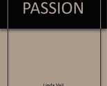 Unmasked Passion Vail, Linda - $12.73